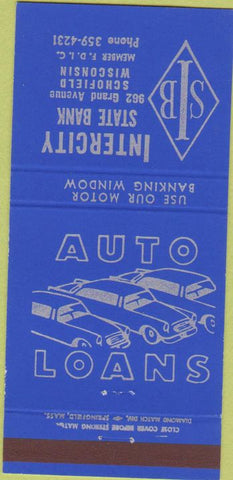 Matchbook Cover - Intercity State Bank Schoefield WI 30 Strike