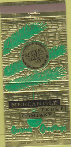 Matchbook Cover - Mercantile Trust Co ST Louis? MO 30 Strike