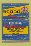 Matchbook Cover - 1951 Dodge Schaller Motors New London CT WEAR 40 Strike