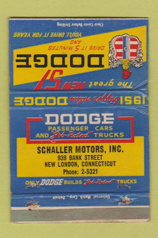 Matchbook Cover - 1951 Dodge Schaller Motors New London CT WEAR 40 Strike