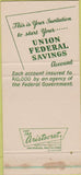 Matchbook Cover - Union Federal Savings Indianapolis IN 30 Strike