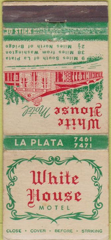 Matchbook Cover - White House Motel La Plata Faulkner MD WEAR  30 Stick