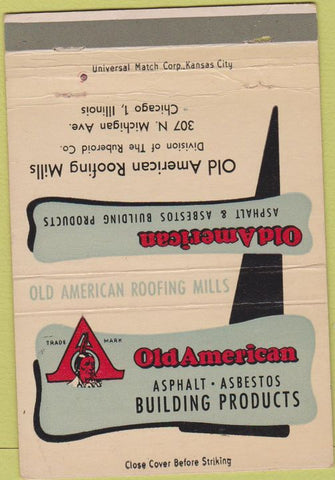 Matchbook Cover - Old American Asphalt Asbestos Chicago IL 40 Strike