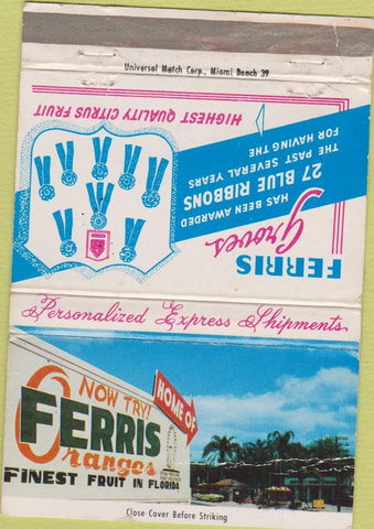 Matchbook Cover - Ferris Oranges Citrus POOR 40 Strike