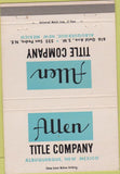 Matchbook Cover - Allen Title Co Albuquerque NM 40 Strike