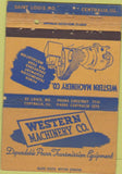 Matchbook Cover - Western Machinery Centralia IL St Louis MO 40 Strike