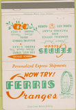 Matchbook Cover - Ferris Oranges Wheel Florida City FL citrus 40 Strike