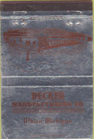 Matchbook Cover - Decker Manufacturing Co Albion MI 40 Strike