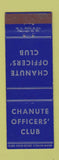 Matchbook Cover - Chanute Officers' Club Rantoul IL