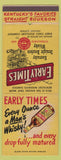 Matchbook Cover - Early Times Kentucky Bourbon Louisville KY Giant Feature