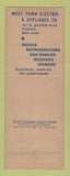 Matchbook Cover - West Town Electric Appliance Chicago IL WORN Giant Feature