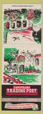 Matchbook Cover - San Juan Capistrano CA Trading Post WEAR Giant Feature