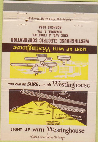 Matchbook Cover - Westinghouse Lights Roanoke VA 40 Strike