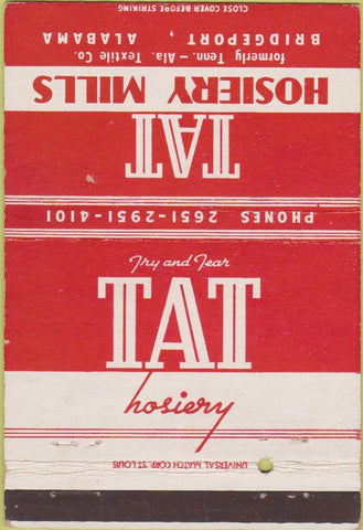 Matchbook Cover - TAT Hosiery Mills Bridgeport AL socks 40 Strike