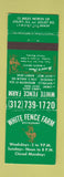 Matchbook Cover - White Fence Farm Restaurant Joliet IL