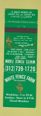 Matchbook Cover - White Fence Farm Restaurant Joliet IL