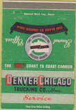 Matchbook Cover - Denver Chicago Trucking CO 40 Strike