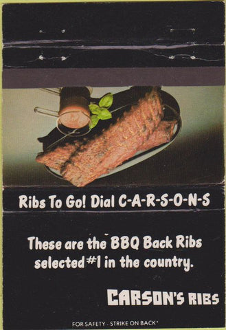Matchbook Cover - Carson's Ribs Chicago IL Lombard Skokie 40 Strike