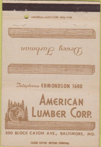 Matchbook Cover - American Lumber Co Baltimore MD 40 Strike