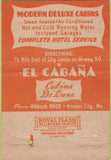 Matchbook Cover - El Cabana Cabins Kansas City MO CREASE 40 Strike