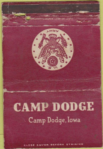 Matchbook Cover - Camp Dodge IA US Army WORN 40 Strike