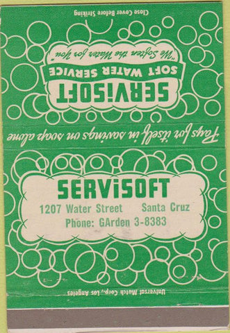Matchbook Cover - Servisoft Water Softener Santa Cruz CA 40 Strike