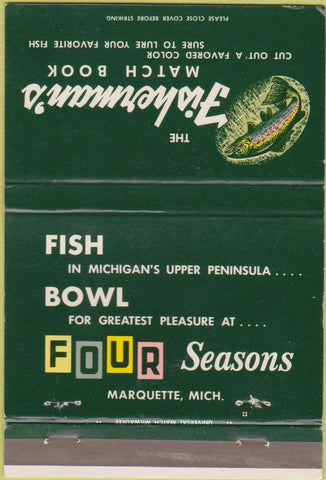 Matchbook Cover - Four Seasons bowling Fishing Marquette MI  40 Strike