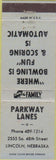 Matchbook Cover - Parkway Lanes bowling Lincoln NE