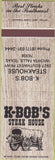 Matchbook Cover - K Bob's Steak House Wichita Falls TX