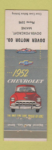 Matchbook Cover - 1952 Chevrolet Dover Foxcroft ME low phone #