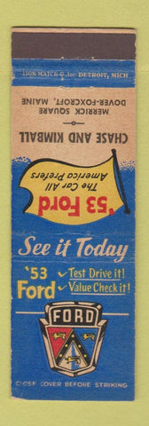 Matchbook Cover - 1953 Ford Chase Kimball Dover Foxcroft ME