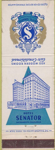 Matchbook Cover - Hotel Senator Sacramento CA