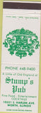 Matchbook Cover - Stump's Pub Worth IL