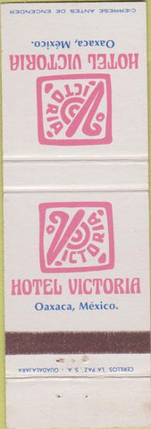 Matchbook Cover - Hotel Victoria Oaxaca Mexico