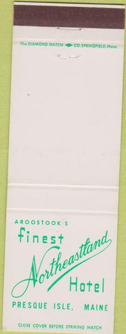 Matchbook Cover - Northeastland Hotel Presque Isle ME