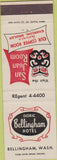 Matchbook Cover - Dbellingham Hotel WA