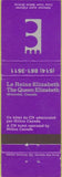 Matchbook Cover - Le Reine Elizabeth Queen Montreal QC