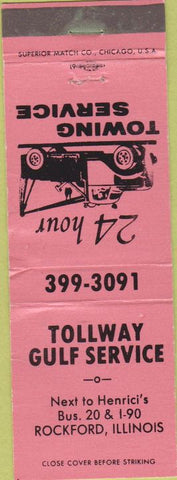 Matchbook Cover - Tollway Gulf oil gas Rockford IL