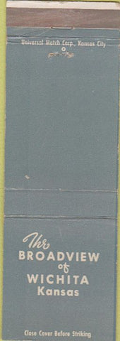 Matchbook Cover - Broadview Hotel Wichita KS