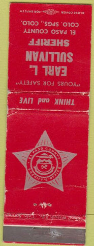 Matchbook Cover - Earl Sullivan Sheriff Election Colorado Springs CO WEAR
