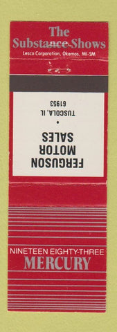 Matchbook Cover - 1983 Mercury Ferguson Motors Tuscola IL