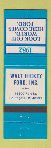 Matchbook Cover - 1982 Ford Walt Hickey Southgate MI WORN