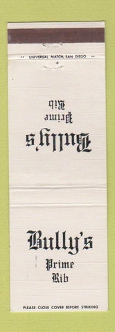 Matchbook Cover - Bully's Prime Rib La Jolla Del Mar San Diego CA