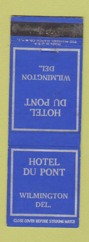 Matchbook Cover - Hotel Du Pont Wilmington DE