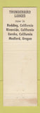 Matchbook Cover - Thunderbird Lodge Redding CA
