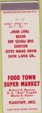Matchbook Cover - Food Town Super Market Flagstaff AZ