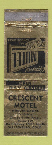 Matchbook Cover - Crescent Motel Walsenburg Colorado WEAR