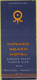 Matchbook Cover - Dorado Beach Hotel Puerto Rico 30 Strike