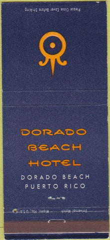 Matchbook Cover - Dorado Beach Hotel Puerto Rico 30 Strike