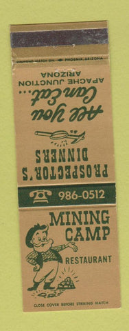 Matchbook Cover - Mining Camp Restaurant Apache Junction AZ WEAR